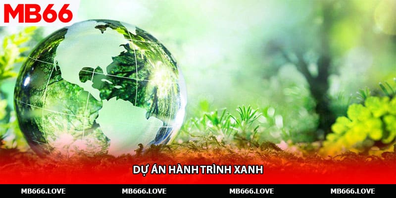 Dự án hành trình xanh